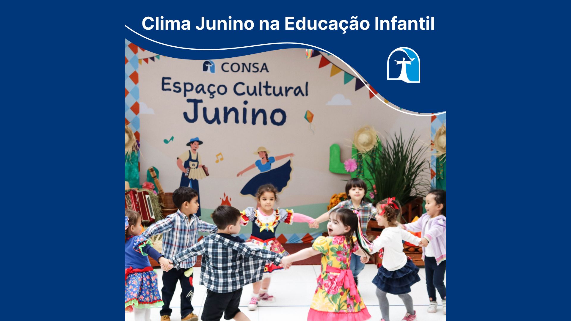 Clima Junino na Educação Infantil