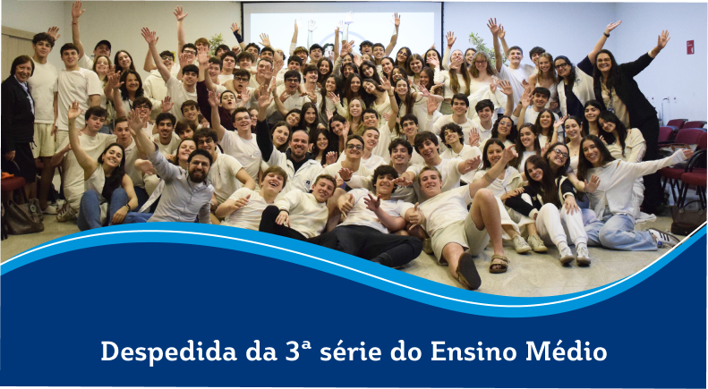 Despedida da 3ª série do Ensino Médio