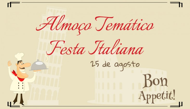 Almoço Temático: Festa Italiana