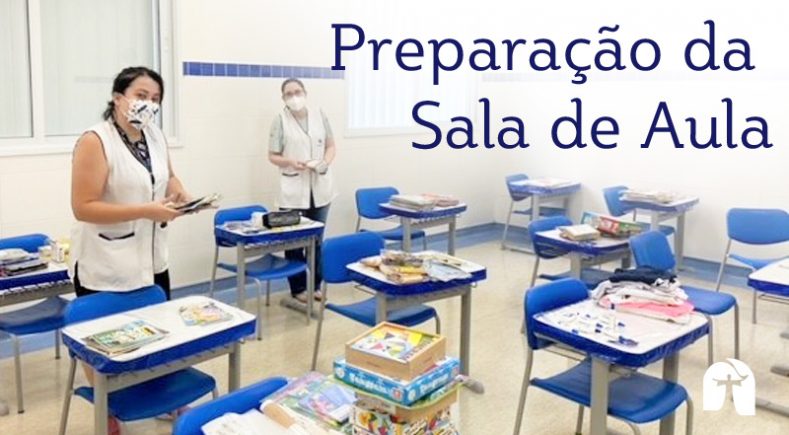 Dia de arrumação dos materiais e preparação da sala