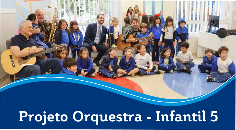 Projeto Orquestra - Infantil 5